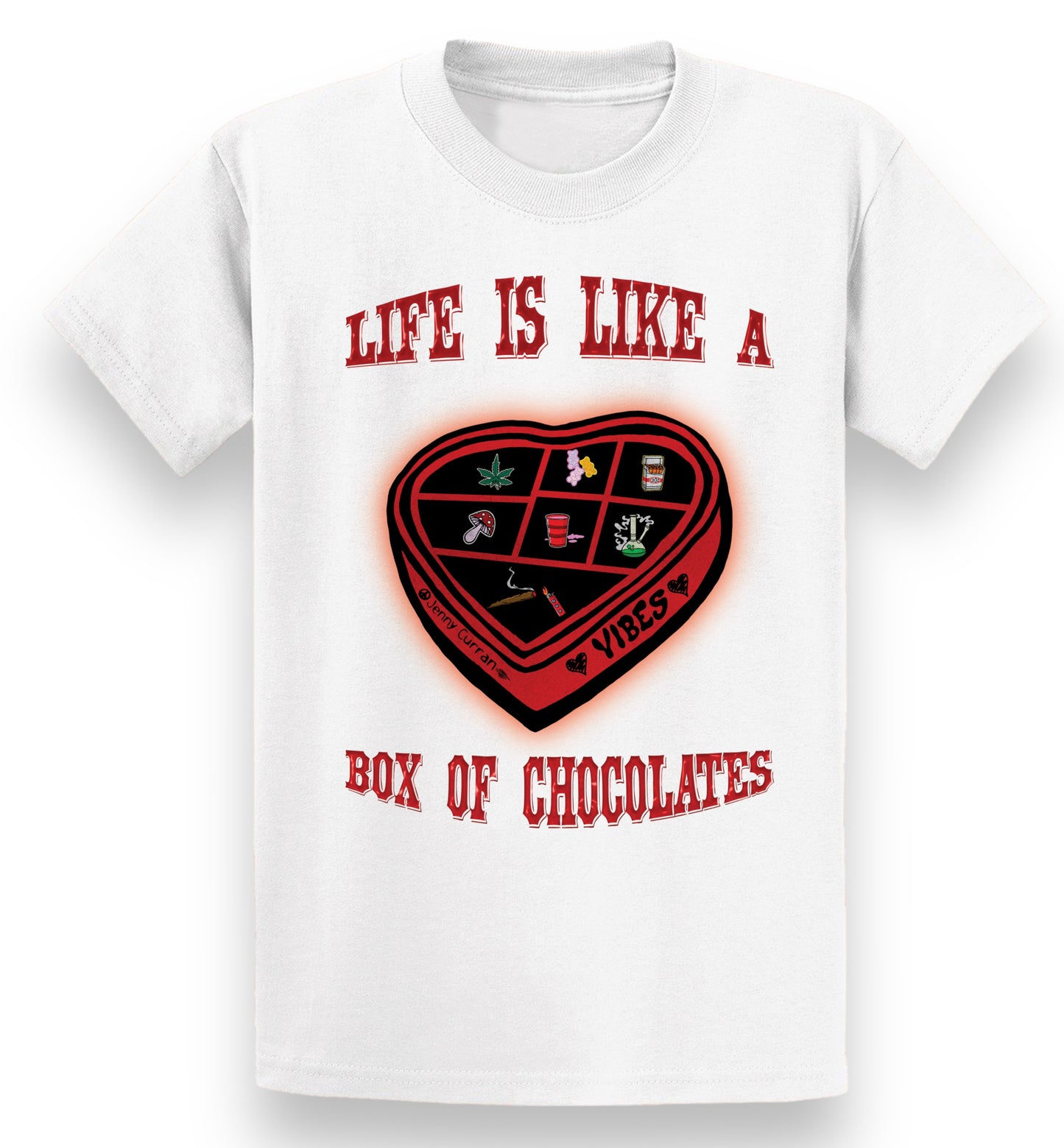 Life is like a box of chocolates tee