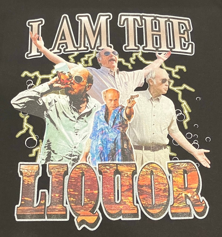 I am the liquor tee